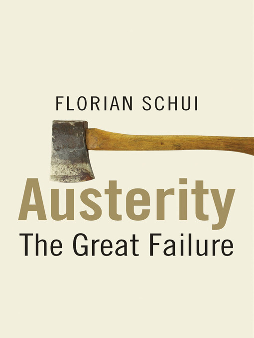 Title details for Austerity by Florian Schui - Available